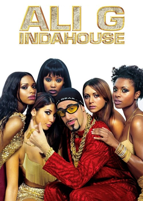 Ali G Indahouse 2002