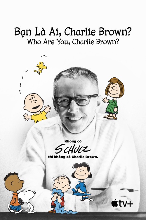 Bạn Là Ai, Charlie Brown? 2021