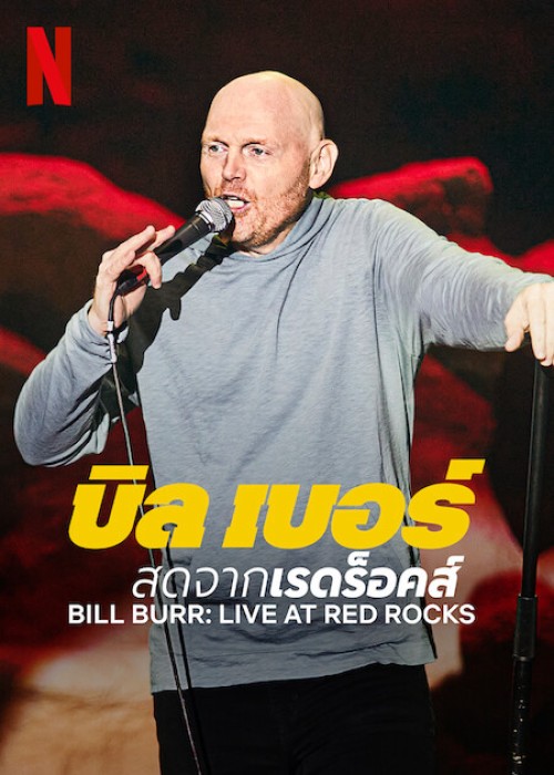 Bill Burr: Trực tiếp tại Red Rocks 2022