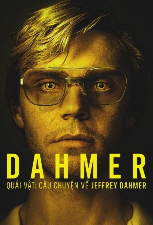 Dahmer - Quái Vật: Câu Chuyện Về Jeffrey Dahmer (Phần 2) 2022