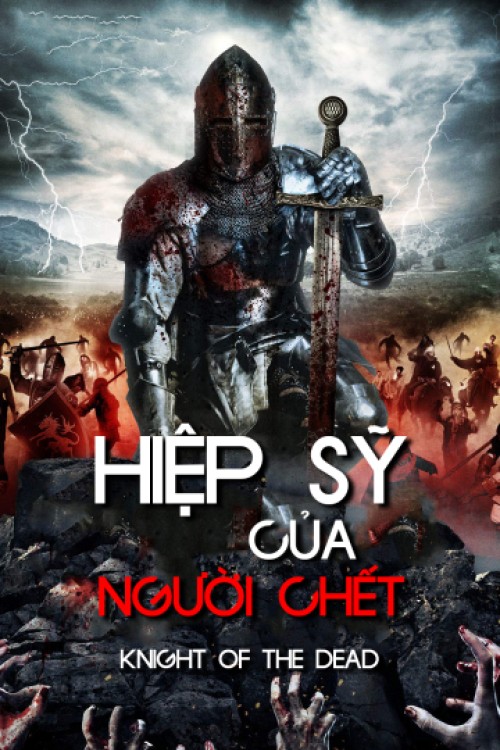 Hiệp Sĩ Của Người Chết 2013