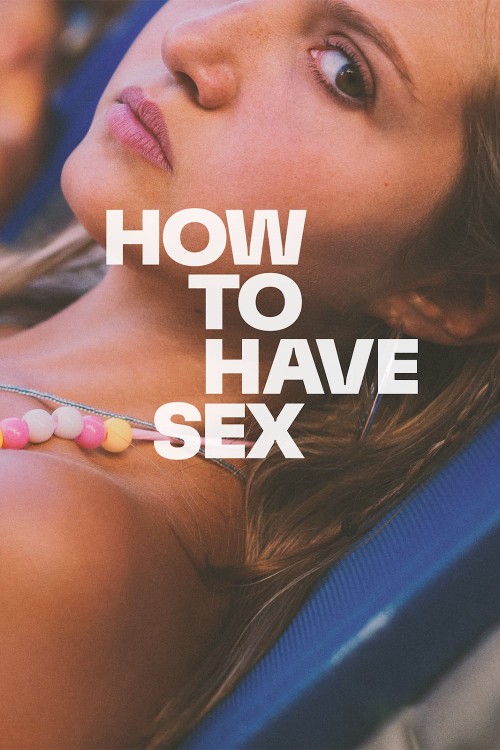 How to Have Sex 2023