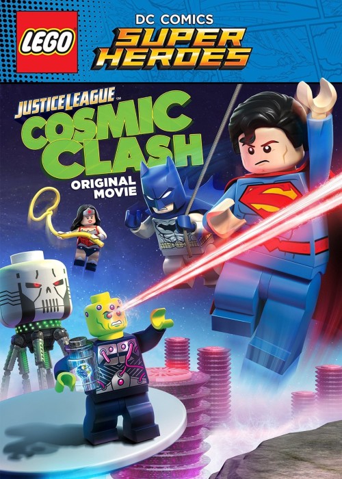 Lego DC Comics Super Heroes: Justice League - Cosmic Clash 2016