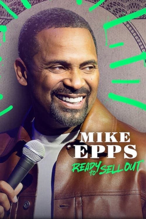 Mike Epps: Sẵn sàng bán hết 2024