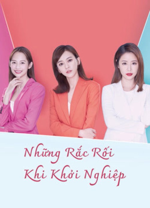 Những Rắc Rối Khi Khởi Nghiệp 2021