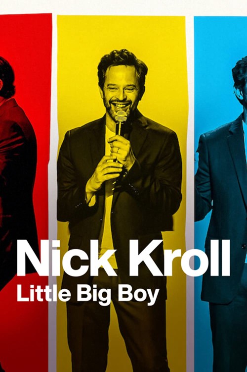 Nick Kroll: Cậu bé lớn xác 2022