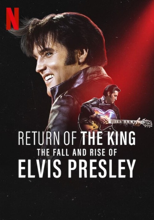 Ông hoàng rock 'n' roll: Sự xuống dốc và trỗi dậy của Elvis Presley 2024