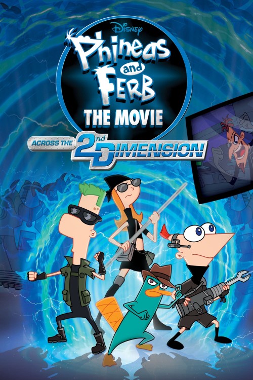 Phineas và Ferb: Băng Qua Chiều Không Gian Thứ 2 2011