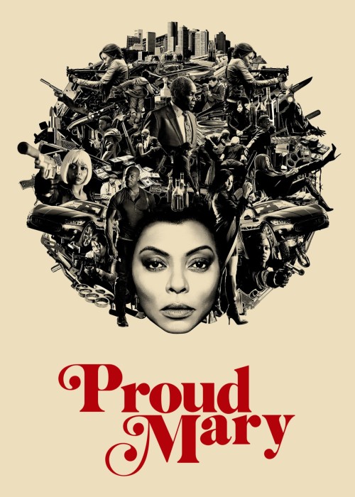 Proud Mary 2018