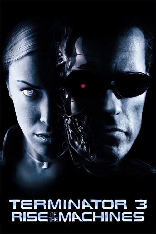 Terminator 3: Rise of the Machines 2003